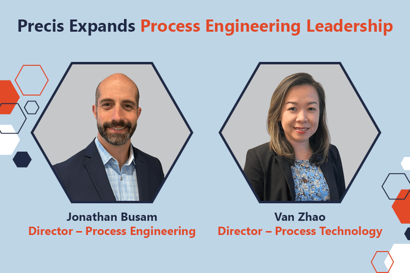 Precis Expands Process Engineering Leadership | Precis Engineering ...